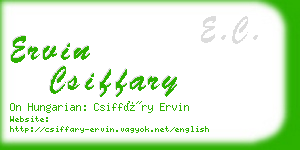 ervin csiffary business card